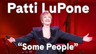 Patti LuPone Sings “Some People” from Gypsy at Carnegie Hall