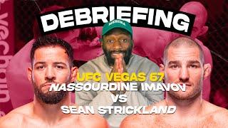 Debriefing I UFC Vegas 67  Nassourdine Imavov vs Sean Strickland
