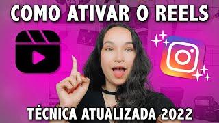 COMO ATIVAR O REELS NO INSTAGRAM - Tutorial