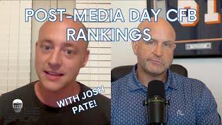 Josh Pate joins Cube Show to discuss post-media days college football rankings