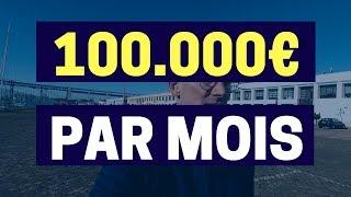 100.000€ par mois check  