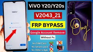 Vivo Y20  Y20s FRP Bypass Android 1112 Vivo V2043_21 Google Account Remove  frp Unlock