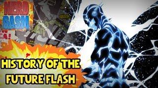 History of the Future Flash Future Barry Allen  Future Flash vs The Flash Savitar True Identity