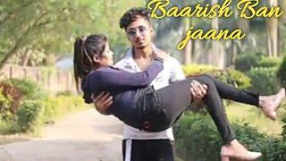 Baarish Ban Jaana Official Video love story Stebin Ben  SB Love Creation 