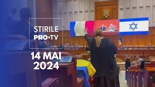 Știrile PRO TV - 14 Mai 2024