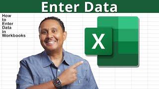 How to Enter Data in Microsoft Excel