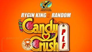 Rygin King x Random - Candy Crush Raw April 2018