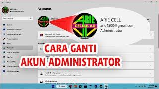 Cara menganti akun administrator di windows 11