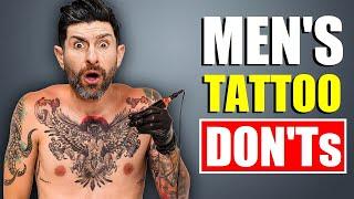 10 Tattoo Rules EVERY GUY SHOULD FOLLOW Avoid Looking STUPID