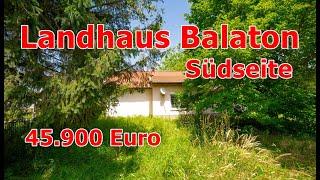 45.900   EURO LANDHAUS BALATON SÜDSEITE UNGARN