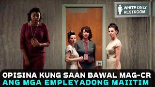 Kumpanya Kung Saan Bawal Mag-CR Ang Mga Empleyadong Maitim  Hidden Figures 2016 Mawvie Recap