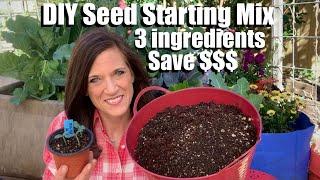 How to Make Organic Cheap Soilless Seed Starting Mix with 3 Ingredients  Spring Garden Series #1