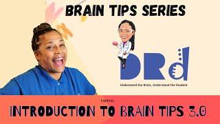 April 15 2021 Introduction to Brain Tips 3 0 Ells