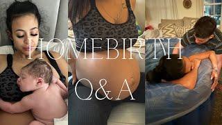 Homebirth Q&A ll My Experience tearing  water birth  etc