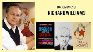 Richard Williams   Top Movies by Richard Williams Movies Directed by  Richard Williams