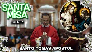 MISA FIESTA SANTO TOMÁS APÓSTOL XIII SEMANA del Tiempo Ordinario -  JULIO 3