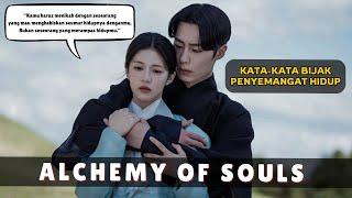 Quotes Pelajaran Hidup dari Drakor #alchemyofsouls Drama Korea