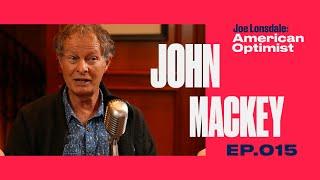 Whole Foods Co-Founder & CEO John Mackey Conscious Capitalism and Repairing Americas Division