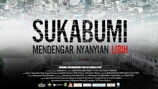 FILM DOKUMENTER  SUKABUMI – MENDENGAR NYANYIAN LIRIH   Chapter I  -  Memori dan Dilema 