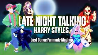 Late Night Talking - Harry Styles Just Dance Mashup