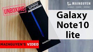 Khui hộp Galaxy Note 10 Lite - Không mua S10 thì mua Note Lite