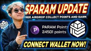 CONNECT YOUR WALLET NOW  $PARAM FREE AIRDROP Update Tagalog Guide  HOW TO EARN FREE CRYPTO 2024