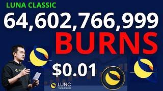 TERRA LUNA FINALLY DESTROYS OVER 64 BILLION $LUNC  NEXT BURN NOW LOADING