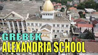 FULL GREBEK ALEXANDRIA SCHOOL  SOBAT MISQUEEN 120921