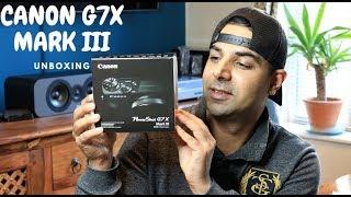 CANON G7X III UNBOXING First Video Tests and review