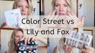 Color Street vs Lily & Fox  Battle of the Nail Strips