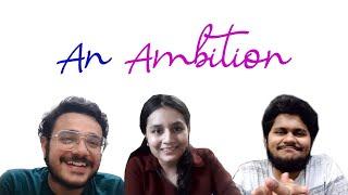 Quarantine Web Series  Chapter 4  An Ambition  A Language I Have Learnt  Team Dhanak