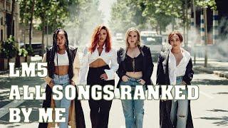 LM5  All Songs Ranking Personal Opinion