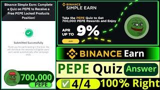 Binance PEPE Quiz Answers Today  Binance Simple Earn  PEPE Locked Products Survey