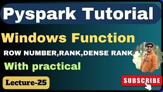25. Windows function in Pyspark  PySpark Tutorial