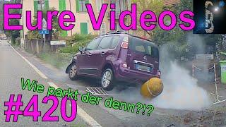 Eure Videos #420 - Eure Dashcamvideoeinsendungen #Dashcam