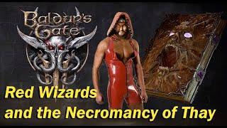 Baldurs Gate 3 - Necromancy of Thay