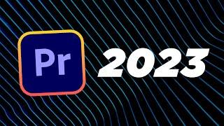 Whats New in Premiere Pro 2023