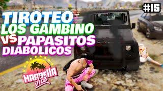 LOS GAMBINO vs LOS PAPASITOS DIABOLICOS - TIROTEO  MARBELLA VICE #15  