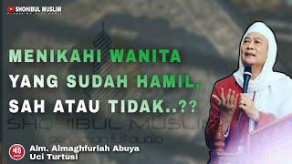 ABUYA UCI - HUKUM MENIKAH SETELAH WANITA HAMIL DULUAN #abuyauci #ceramahsunda