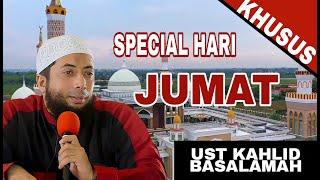 Ustadz Kahlid Basalamah - Spesial Jumat Berkah