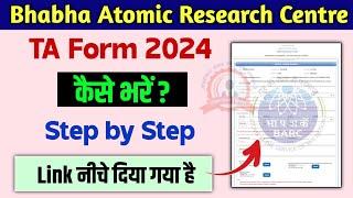 BARC TA Form Fill up 2024  BARC TA Form kaise bhare  How to Apply BARC TA Form 2024