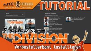 THE DIVISION TUTORIAL Zusatzinhalte installieren  X1 GER