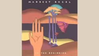 Marbert Rocel - Always On My Mind