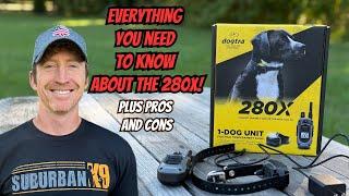 Dogtra 280x Review Pros and Cons