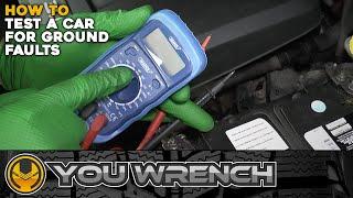 How to Test Your Car for Ground Faults - QUICK & EASY