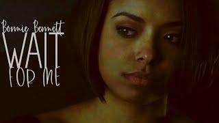 Bonnie Bennett - Wait For Me