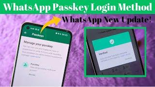 How to login WhatsApp without verification code using Passkey Method