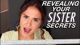 REVEALING YOUR SISTER SECRETS