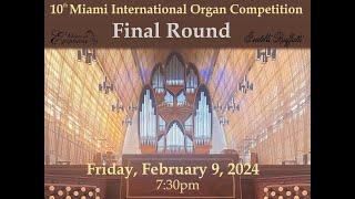 Miami Interntional Organ Competition Final Round