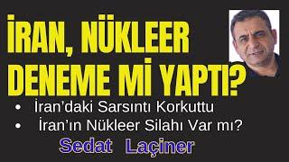 İran Nükleer Deneme mi Yaptı? Korkutan Sarsıntı 